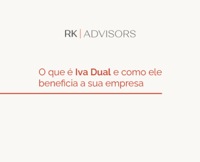O que é Iva Dual e como ele beneficia sua empresa