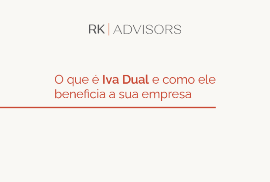 O que é Iva Dual e como ele beneficia sua empresa